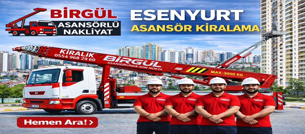 Esenyurt Asansör Kiralama