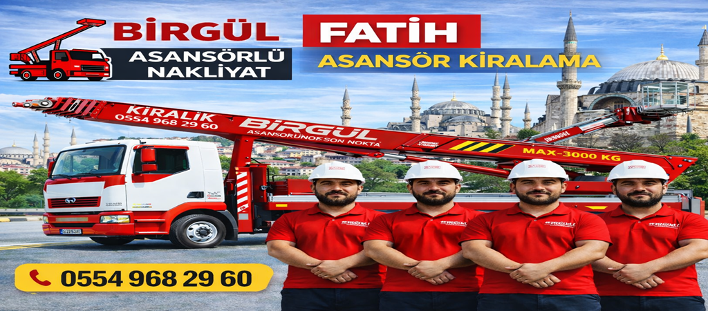 Fatih Asansör Kiralama