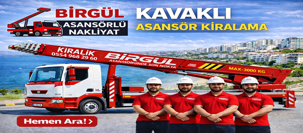 Kavaklı Asansör Kiralama