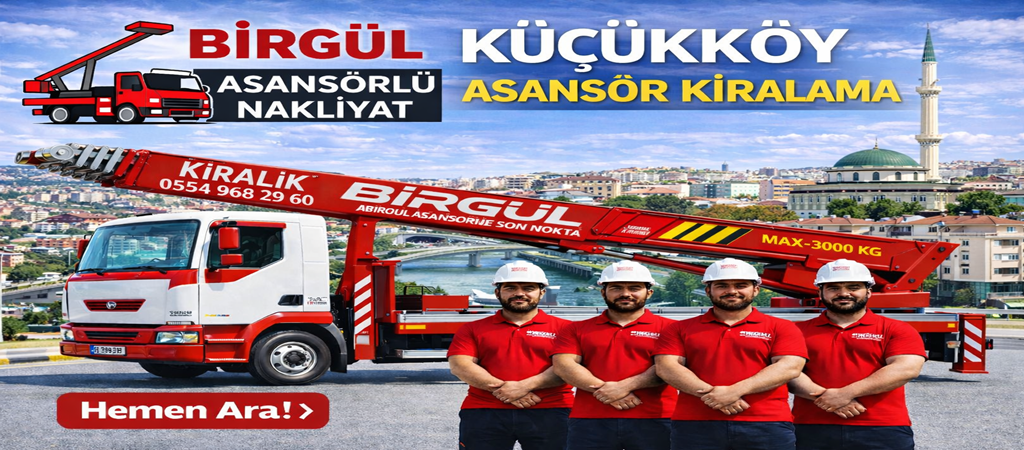 Küçükköy Asansör Kiralama