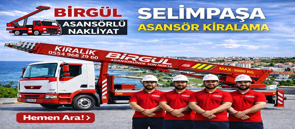 Selimpaşa Asansör Kiralama