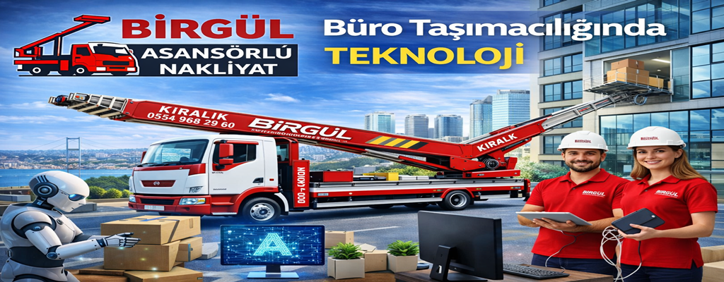 Büro Taşımacılığında Teknoloji