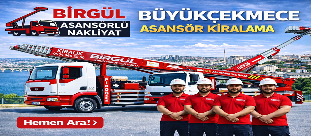 Büyükçekmece Asansör Kiralama
